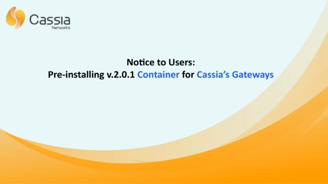 Pre-installing v2.0.1 container for cassia's gateways